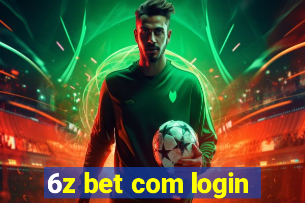 6z bet com login